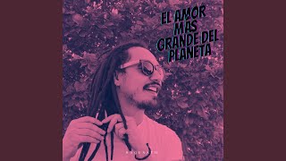 El Amor Más Grande del Planeta Cover [upl. by Quill797]