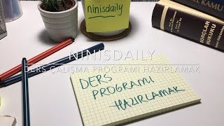 Ders Programı Nasıl Hazırlanır  ninisdaily [upl. by Sampson]