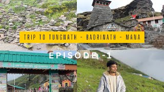 First vlog  delhi to tungnath  badrinath  mana  tungnath  Devansh khandelwal [upl. by Goth]