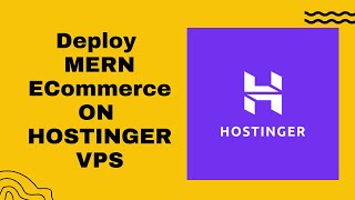 How To Deploy MERN ECommerce On Ubuntu Using Hostinger VPS [upl. by Axe]