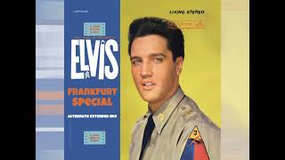 Elvis Presley  Frankfurt Special altextended mix [upl. by Anaahs]