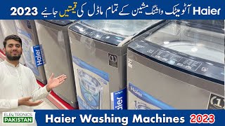 Haier Fully Automatic Washing Machine Prices In Pakistan 2023 [upl. by Jarv]