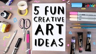 5 Fun and Creative Art Ideas to get you Inspired [upl. by Hallee]