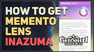 How to get Memento Lens Genshin Impact [upl. by Melvina]