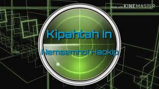 Nemsemhoi Haokip  Kipah Tah In soundtrack [upl. by Ociredef]