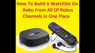 How To create a Watch List on your Roku [upl. by Mazonson]