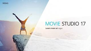 VEGAS Movie Studio 17 – Create amazing Simply [upl. by Pozzy]