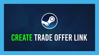 Steam How to create a Trade URL  Steam Basics [upl. by Lisetta391]