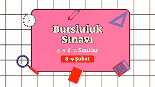 4567 Sınıflar Bursluluk Sınavı [upl. by Lucienne]