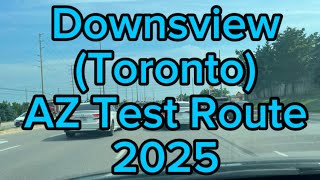 Downsview Toronto Ontario AZ Test Route [upl. by Averat]