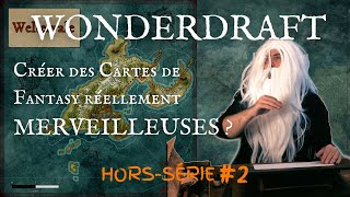 WONDERDRAFT le logiciel des ÉCRIVAINS pour Créer des CARTES de FANTASY  tuto  HORSSÉRIE 2 [upl. by Nomrah]