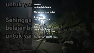 Kata motivasi melihat masa lalu [upl. by Bogie]