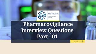 Pharmacovigilance Interview Questions [upl. by Amehsat509]