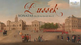 Dussek Sonatas Op 35 amp Op 69 No 3 [upl. by Keelin]