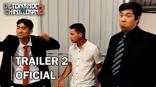 Detonando em Chinatown 2  Trailer Oficial 2 HD [upl. by Yrogreg23]