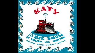 Kids Book Read Aloud Katy and the Big Snow by Virginia Lee Burton [upl. by Haduhey]