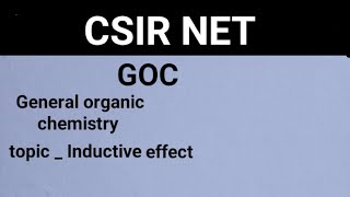 Inductive effectGOCMSCNETchemical science chemistry time gkk [upl. by Licht955]