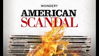 American Scandal  Official Trailer [upl. by Pisarik]