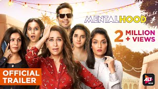 Mentalhood  Official Trailer  Streaming 11th March  Karisma Kapoor  Ekta Kapoor  ALTBalaji [upl. by Nnaillij600]