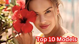 Top 10 The Most Captivating Models You Need to Know 💖 [upl. by Suiremed]