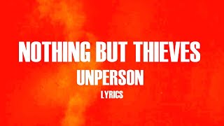 Nothing But Thieves  Unperson  Animated Lyric Video [upl. by Snashall]