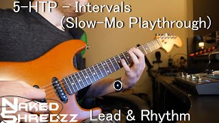 5HTP  Intervals SlowMo Playthrough [upl. by Efal332]