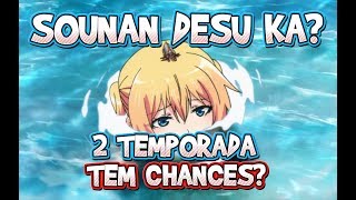 2 TEMPORADA DE SOUNAN DESU KA  TEM CHANCES [upl. by Egidius]