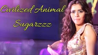 Civilized Animal by Sugarzzz  II BEST OF CLUB MUSIC II VIDEO [upl. by Rennerb]