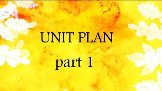 Unit plan  BEd  DEd  unit planning in english  How to make unit plan  Unit plan for science [upl. by Yrakaz]