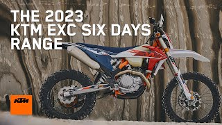 The 2023 KTM EXC SIX DAYS range  KTM [upl. by Steen]