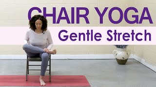 Chair Yoga Gentle Stretch 15 Minutes [upl. by Gnouv967]