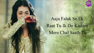 Tanhaiyaan LYRICS  Asees Kaur [upl. by Souvaine676]