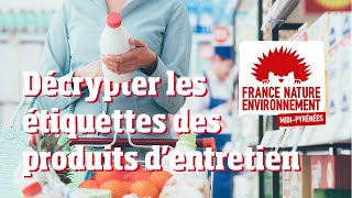 Décrypter les étiquettes des produits dentretien [upl. by Socher]