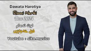 Romi Harki 2024 Dawata Harotiya [upl. by Rollin]