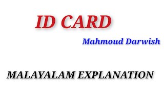 ID Card Mahmoud Darwish Malayalam Explanation Literature Miss [upl. by Akeme]