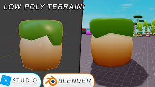 How To Make Low Poly Roblox Terrain  Blender amp Roblox Studio [upl. by Netsirhc]