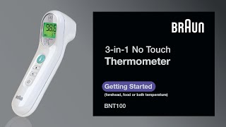 Braun No touch 3in1 Thermometer BNT100  Getting Started [upl. by Nnylak]