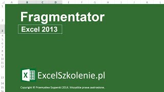 Fragmentator  Kurs Excel dla Zaawansowanych [upl. by Keraj]