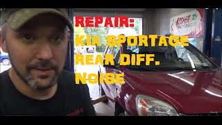 Kia Sportage  Noise Coming From Rear Differential Part I [upl. by Razal]