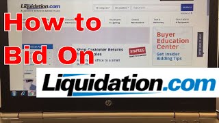 How to bid on auctions at Liquidation com [upl. by Yluj944]