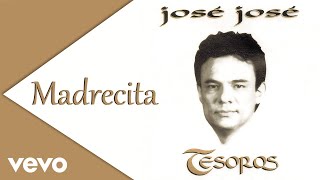 José José  Madrecita Cover Audio [upl. by Einnod]