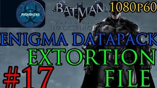 Batman Arkham Origins Enigma Datapacks Industrial District Locations Guide for Extortion Files 810 [upl. by Alimrahs]