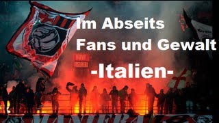 Im Abseits Fans und Gewalt  Italien DSFDokumentation [upl. by Sula]