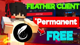 How To Play In Feather Client For FREE Permanent [upl. by Garwood]