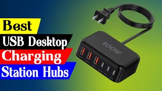 5 Best USB Desktop Charging Station Hubs Reviews in 2024 [upl. by Eyram]