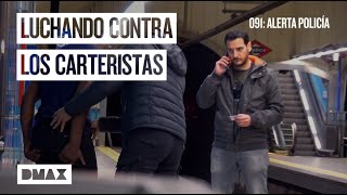 Carteristas así actua la policía para acabar con estos robos  091 Alerta policía [upl. by Rawdin41]