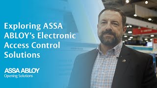 Exploring ASSA ABLOYs Electronic Access Control Solutions [upl. by Sudnac]