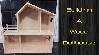 Dollhouse Build [upl. by Towroy644]