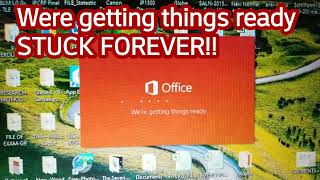 Microsoft Office 365 stuck on were getting things ready  real solution [upl. by Alaj]