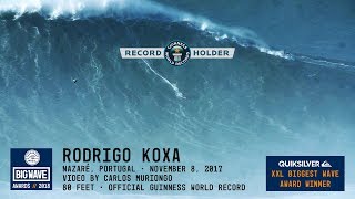 Rodrigo Koxa World Record at Nazaré  2018 Quiksilver XXL Biggest Wave Award Winner [upl. by Munt456]